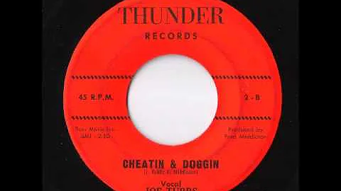 Joe Tubbs - Cheatin & Doggin (Thunder)