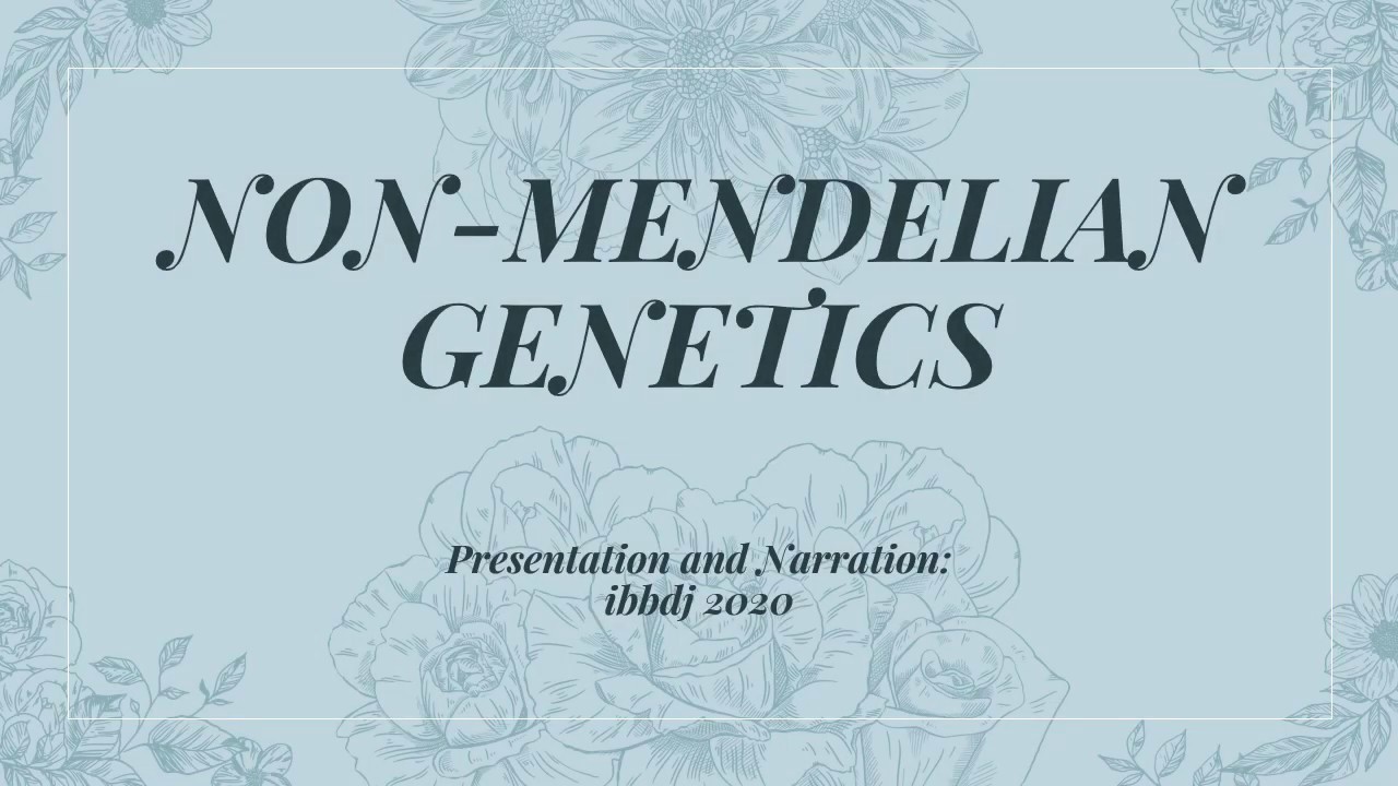 Lecture Non mendelian Patterns Of Inheritance YouTube