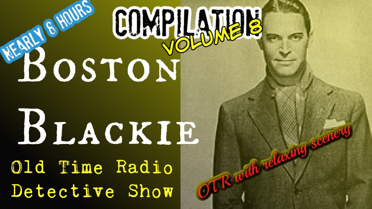 Boston Blackie – 196 Old Time Radio Shows On 2 CDs – MP3 Format OTR Collection