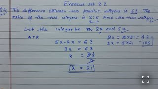 Class 9 - Exercise set 2.2 - Q 4 | The difference between two positive integers is 63 .The ratio
