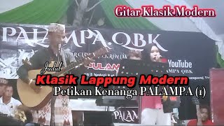 KLASIK LAPPUNG MODERN // Cipta karya ROBINSON // Gitar Klasik Modern Lampung