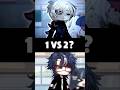 1 or 2? #gacha #gachameme #gachalife #gachalifememe #gachatrend #gachatiktok #short #fyp #foryou