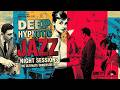 Deep Hypnotic Jazz | Smooth Saxophone Grooves & Late Night Vibes for Deep Focus and Study