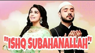 BIODATA LENGKAP PEMAIN ISHQ SUBHANALLAH || NAFISATI HUSNIA