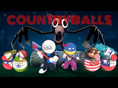 Country balls Playing 99 Nights in a Forest