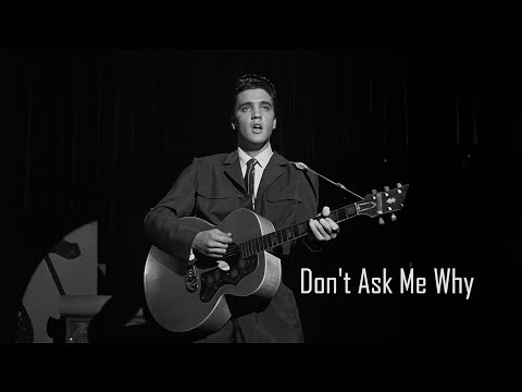 ELVIS PRESLEY - Don't Ask Me Why (Original Soundtrack) 4K