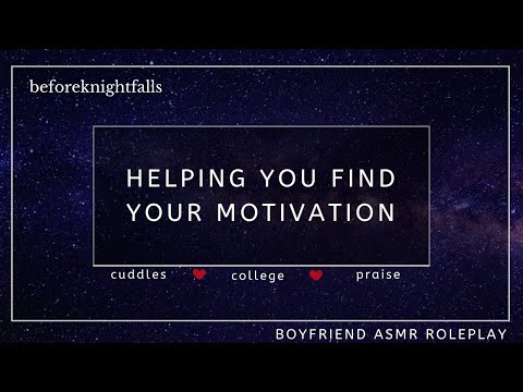 ASMR: helping you find your motivation