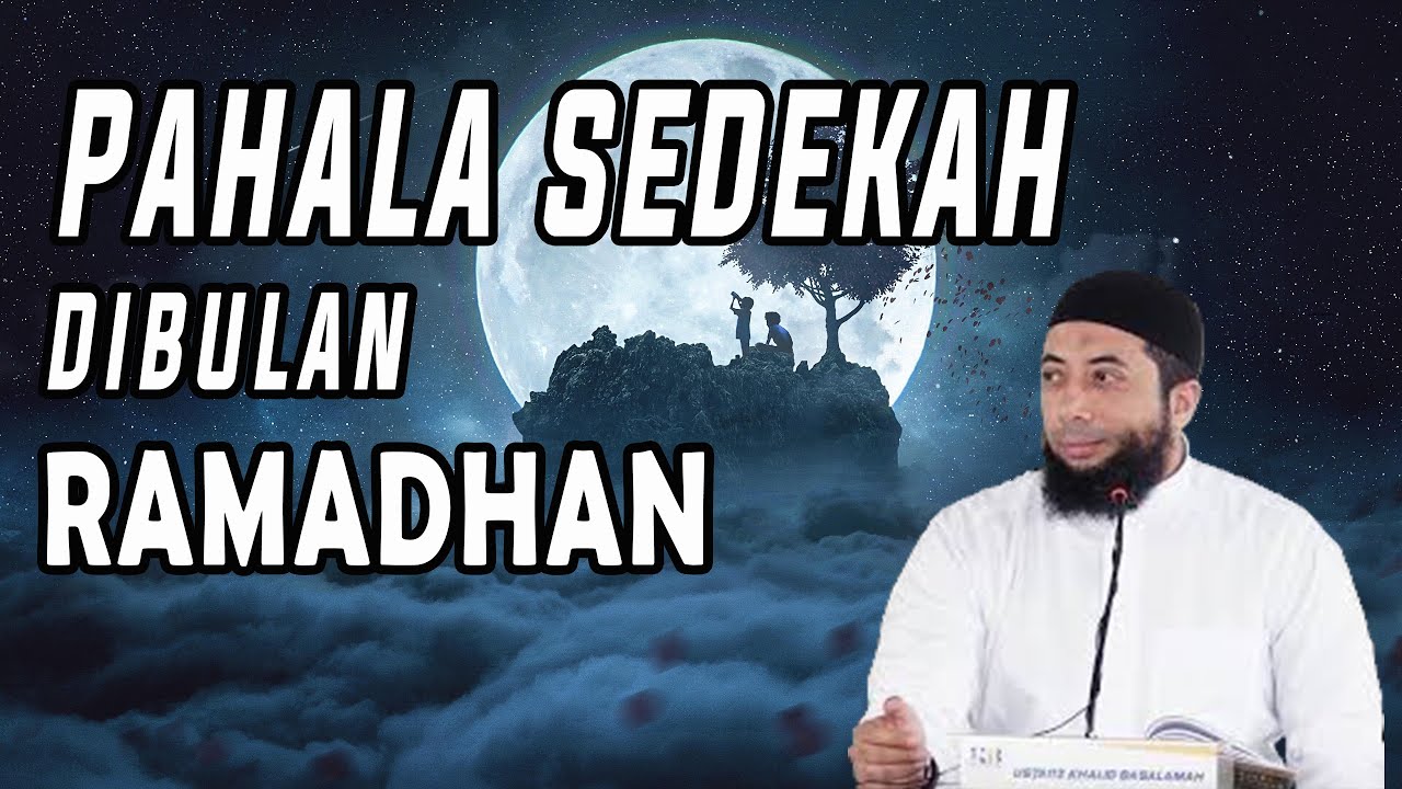 pahala sedekah makanan di bulan ramadhan - YouTube