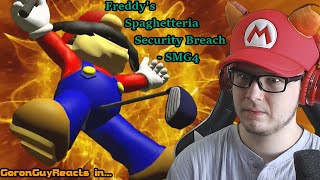 (MARIO'S NO SUPERSTAR!) Freddy's Spaghetteria Security Breach - SMG4 - GoronGuyReacts