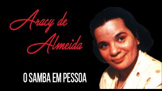 ARACY DE ALMEIDA O SAMBA EM PESSOA