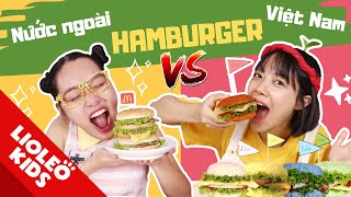 Hamburger nước ngoài vs hamburger Việt Nam - Hoàng tử lạc Tấm có phải muôn đời? - TẤM CÁM ĐẠI CHIẾN