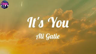 Ali Gatie - It's You (Lyrics) ~ Trust me, I've been broken before