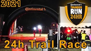 The ULTIMATE 24 Hour trail race - Thunder Run 2021