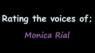 Rating The Voices Of Monica Rial