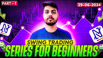 Swing Trading | The Rise Of Retailers | Beginners Series Part - 1