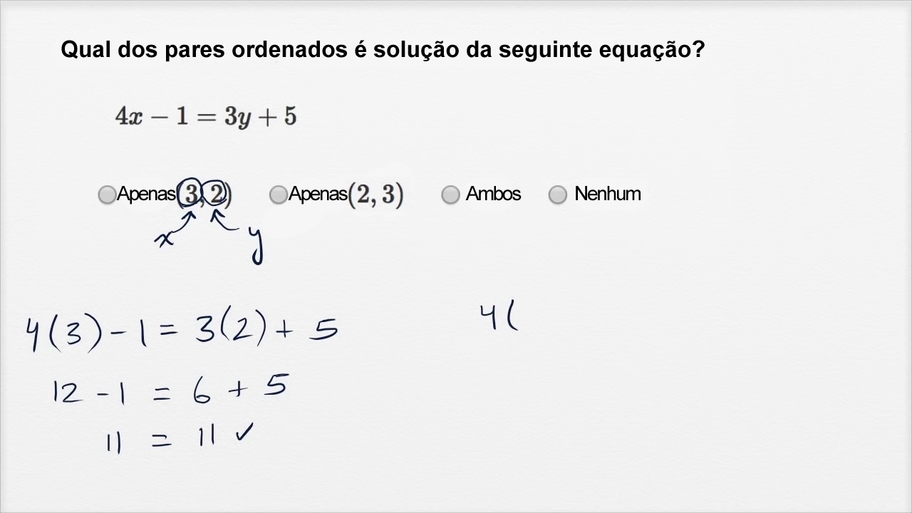 1 Verifique Se Os Pares Ordenados Abaixo Sao Solucoes Da Equacao
