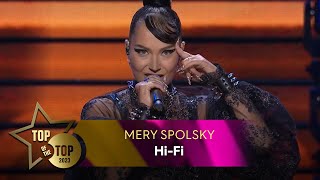 Mery Spolsky - Hi-Fi | TOP OF THE TOP Sopot Festival