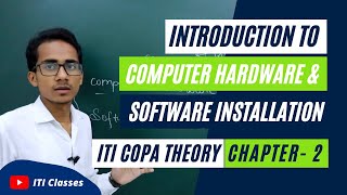 Introduction to Computer Hardware and Software Installation - ITI COPA Chapter 2 [Part 1] screenshot 3