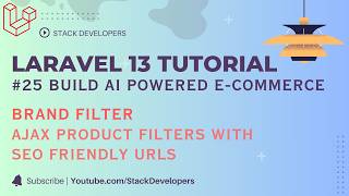 Laravel 13 Tutorial #25 | Laravel E-commerce | Ajax Product Filters | Brand Filter