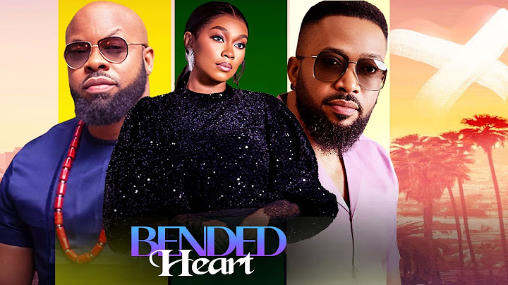 BENDED HEART - KACHI  NNOCHIRI  /  TANADELANA  / FREDRICK LEONARD /2025 NIGERIAN MOVIES