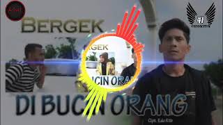 DJ BERGEK TERBARU DI BUCIN ORANG HD QUALITY 2020