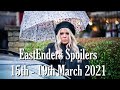 EastEnders Spoilers 15th to 19th March 2021