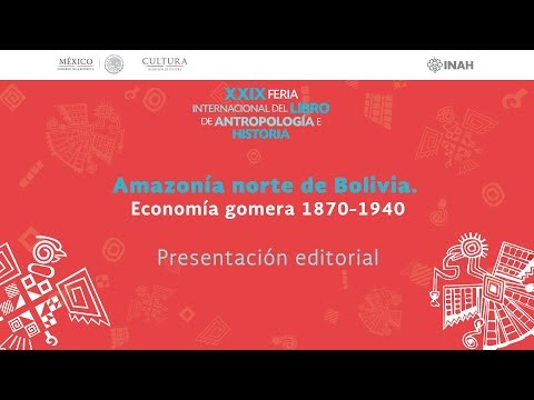 zonasinhunter Amazonía norte de Bolivia. Economía gomera 1870-1940 - Presentación editorial