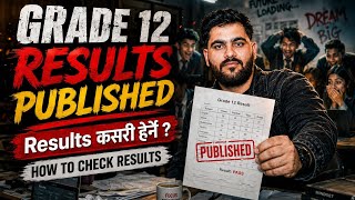Grade 12 Results published| Class 12 Results update| How to check Results