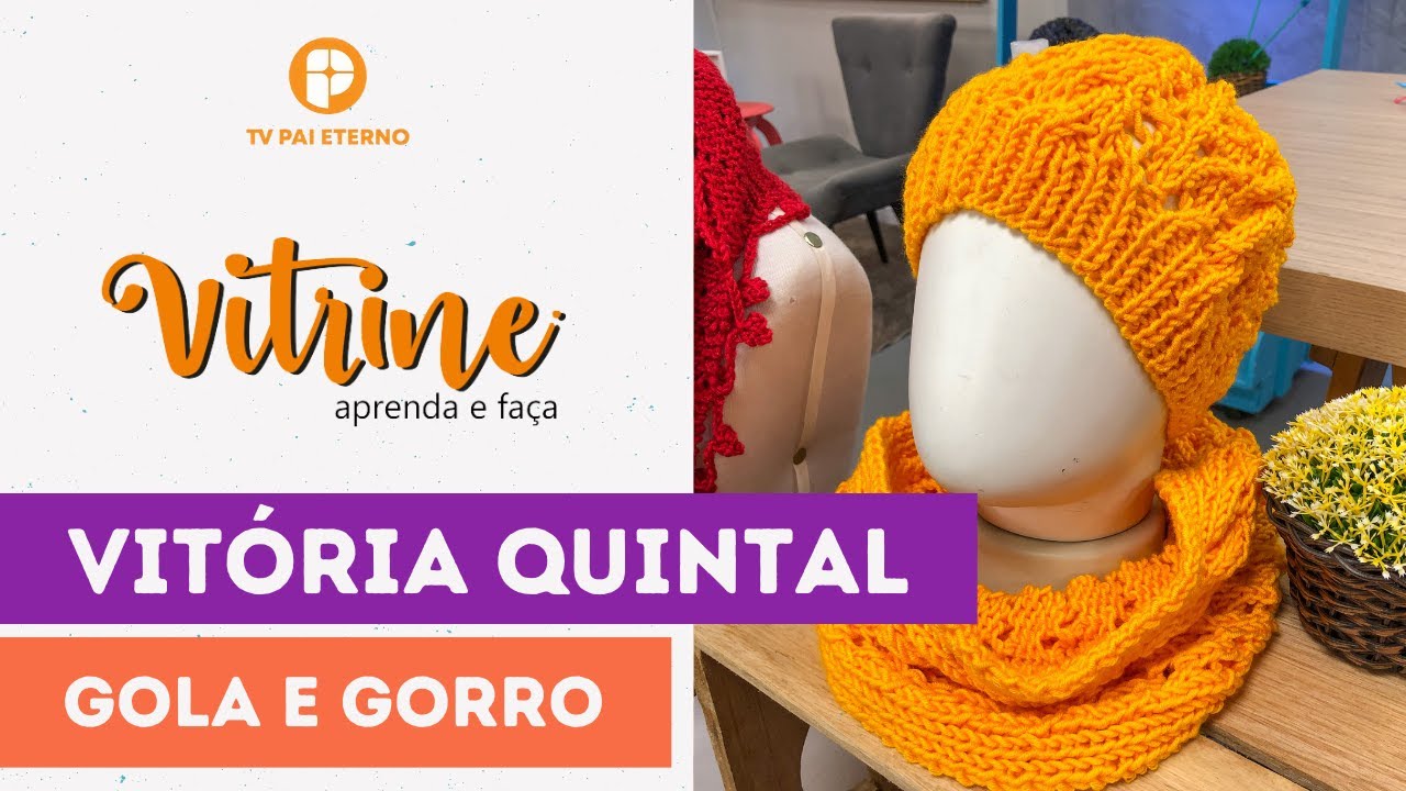 Vitrine Aprenda e Faça | Gola e Gorro com Vitória Quintal