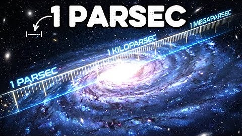 Parsec: The Strange Distance That Measured the Universe