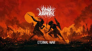 Eternal Katastrophy - Eternal War (Full Album) 2026