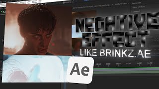 How To: NEGATIVE EFFECT Like @Brinkz.AE1 on After Effects | After Effects Tutorial