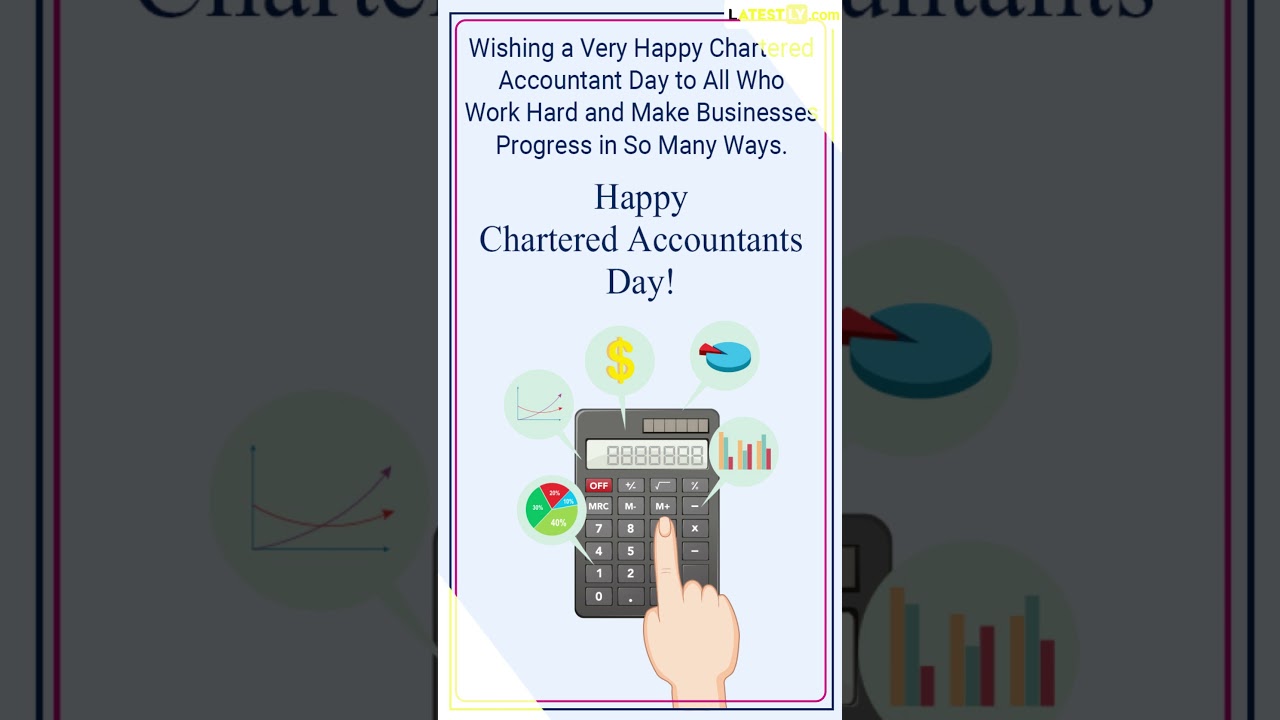 Chartered Accountant Day 2023 Greetings & Messages To Celebrate the Important Day Dedicated to CAs