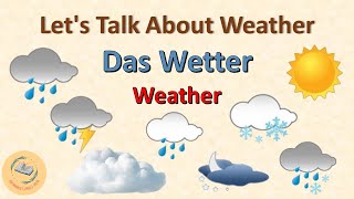 Learn Weather Vocabulary In German Deutsch Wetter Vokabular
