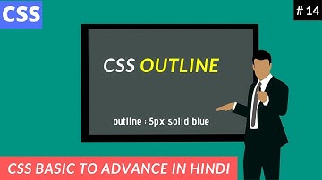 Css Outline Tutorial In Hindi For Beginners  Part 14 | by programmer shakil