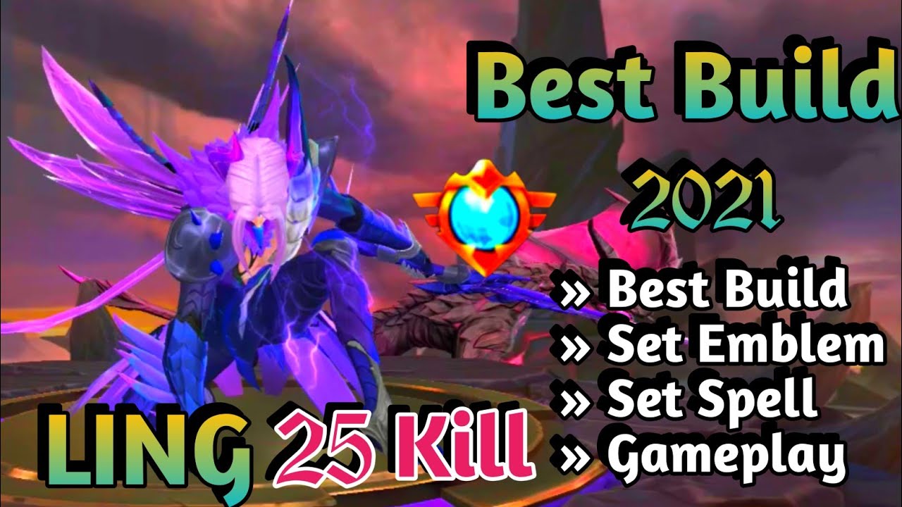 LING BEST BUILD 2021 | LING TOP 1 GLOBAL BUILD | LING BEST BUILD EMBLEM | LING GAMEPLAY MLBB ✅