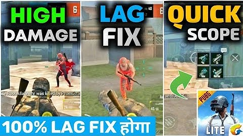 बिना देखे मत जाना | LAG FIX+HIGH DAMAGE+QUICK SCOPE | PUBG LITE LAG FIX | 101% GUARANTEE BY STGAMERS