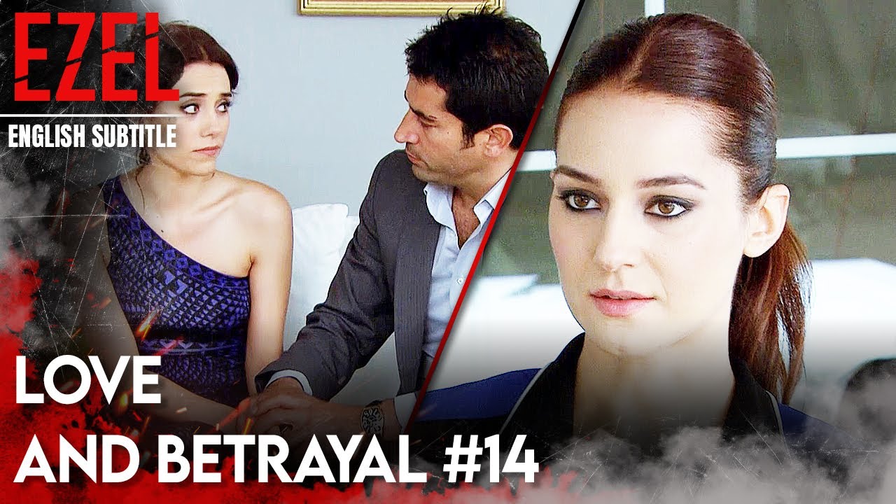 Love And Betrayal 14 Ezel English YouTube