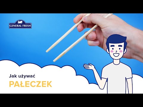 Jak jeść chińskimi pałeczkami? Krok po kroku
