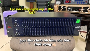🔥lại tiếp tục 1 em lọc bãi xịn dbx 1231 công nghệ mỹ. Lọc nhạc quá đẳng cấp. Các bác tham khảo 👍🏻