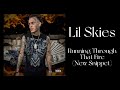 Lil Skies Running Through That Fire New Snippet mp3