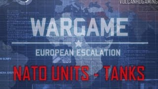Wargame: European Escalation Tutorial #4 NATO Units - Tanks