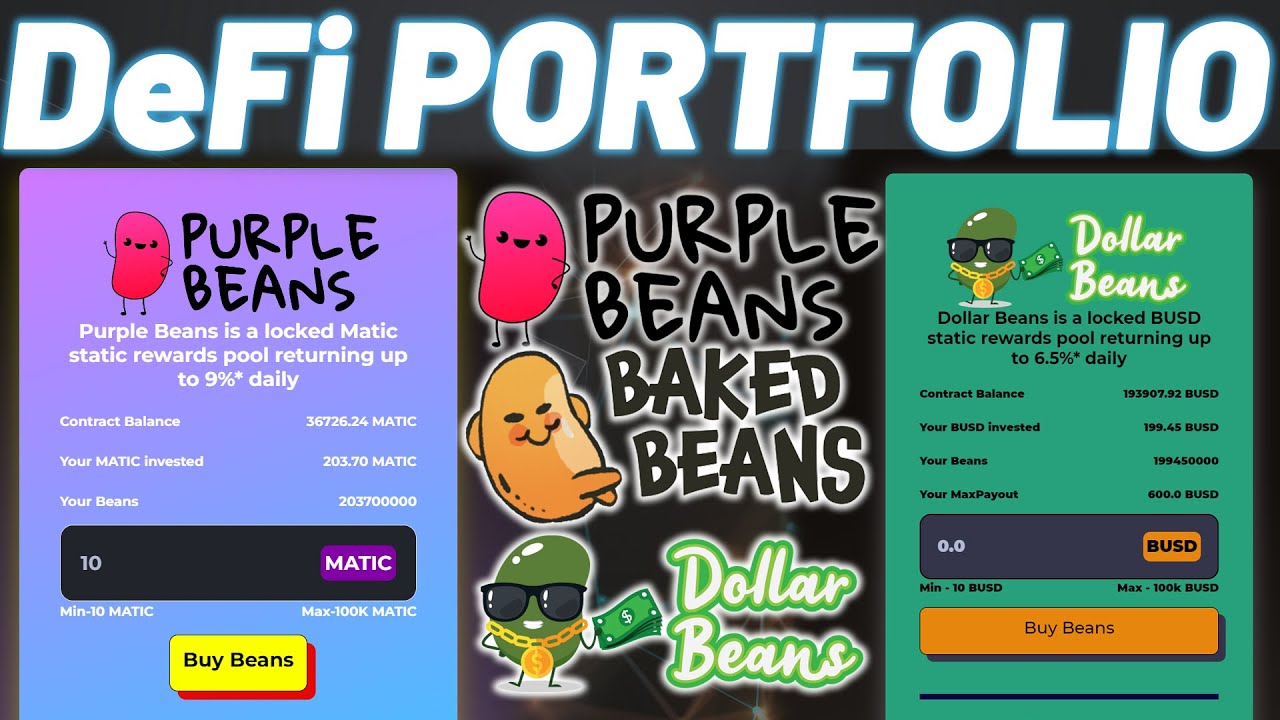 DeFi Portfolio Update Baked Beans 2.0 Purple Beans Dollar Beans