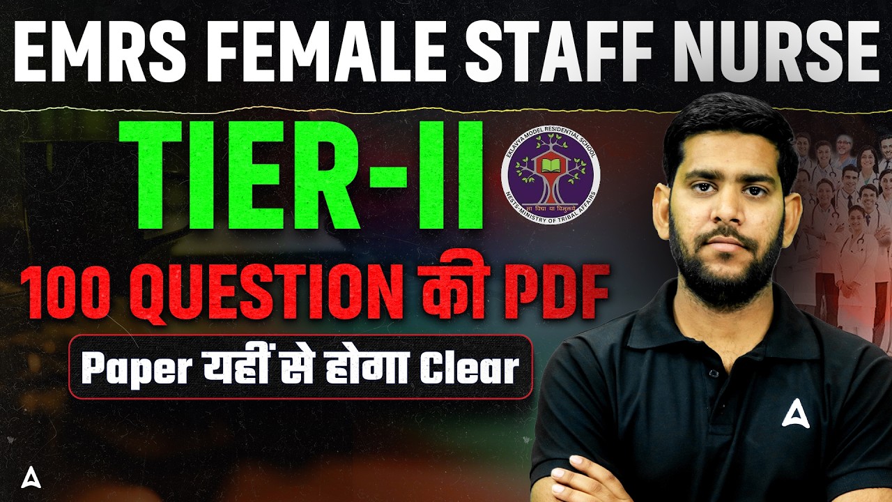 EMRS Female Staff Nurse Tier 2 | 100 Most Important Questions | EMRS Staff Nurse Tier 2 Preparation