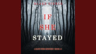 Chapter 58 - If She Stayed (A Kate Wise Mystery—Book 10)
