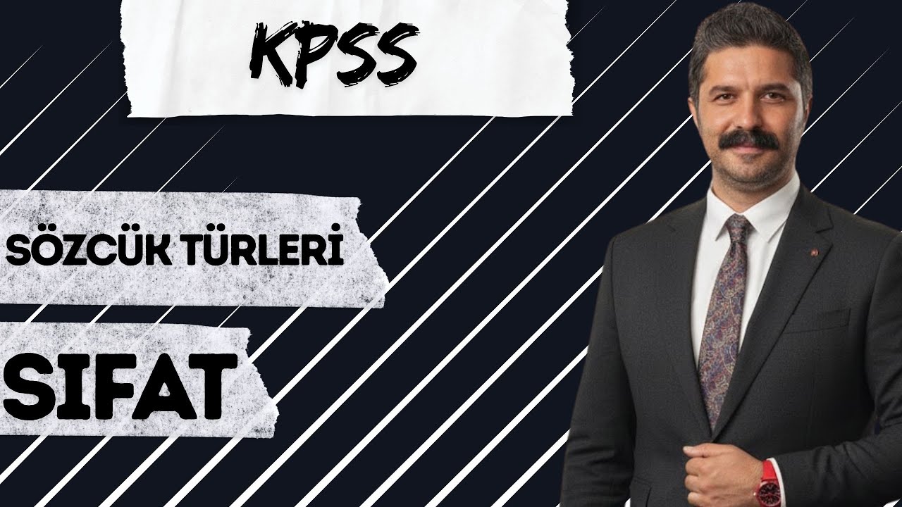 KPSS | Sıfat | RÜŞTÜ HOCA