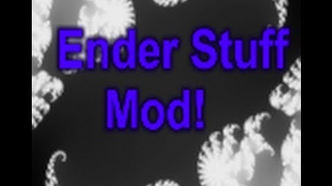 Minecraft Ender STUFF! Mod Review!!! [1.5]