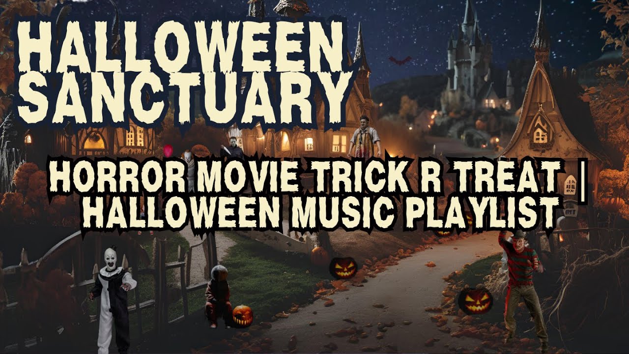 Horror Movie Trick R Treat Halloween Music Playlist YouTube