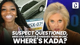 Famous BREAKING: SUSPECT QUESTIONED, MISS USA HOPEFUL VANISHES FROM WORK, WHERE'S KADA Wealth