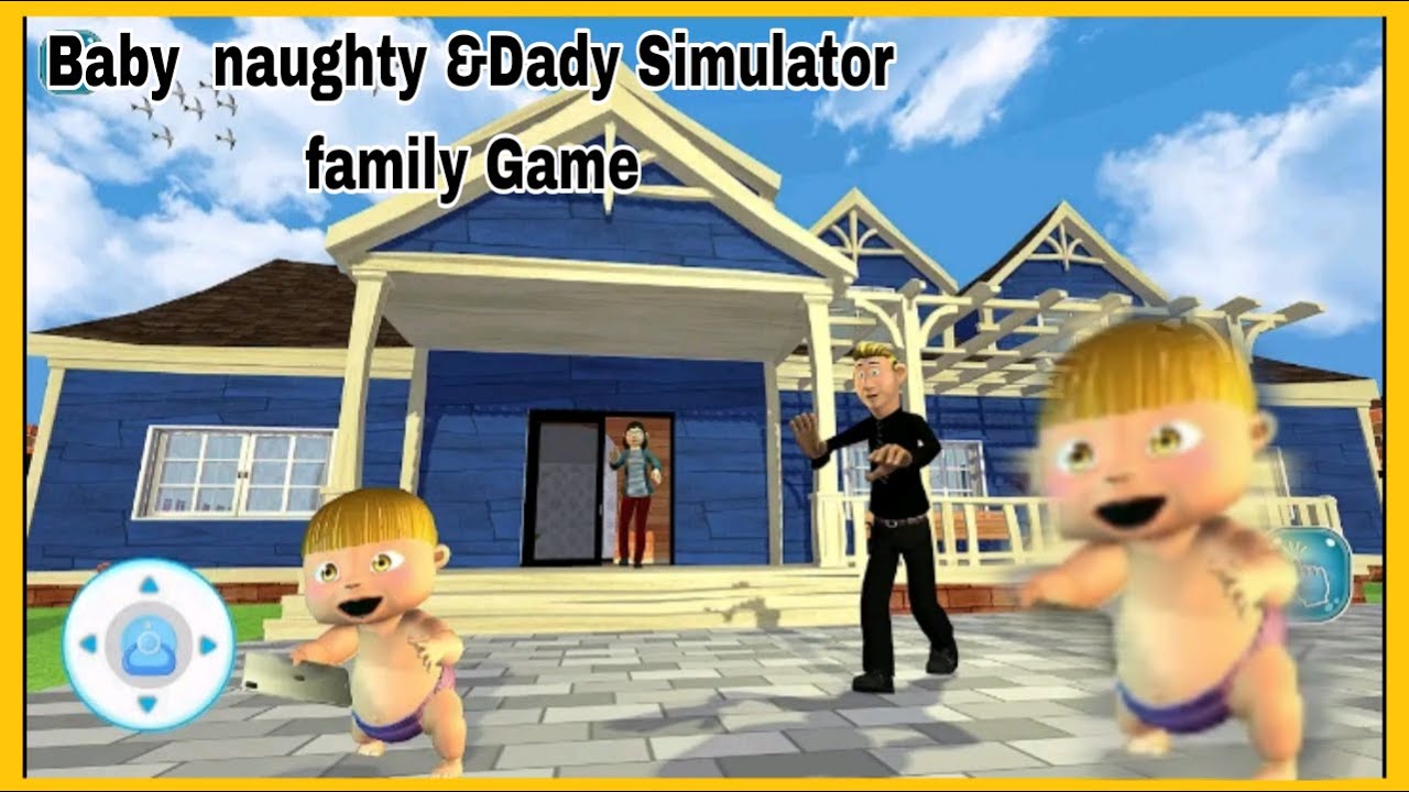 Игровой процесс в жанре «Симулятор непослушного малыша и папы»: семейная игра